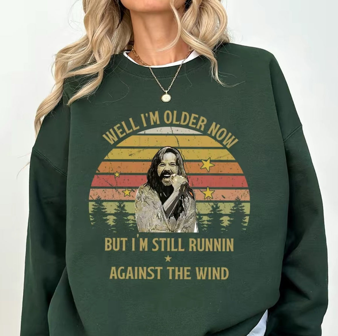 Bob Seger Well I'm Older Now I'm Still Running T-Shirt/Sweatshirt/Hoodie