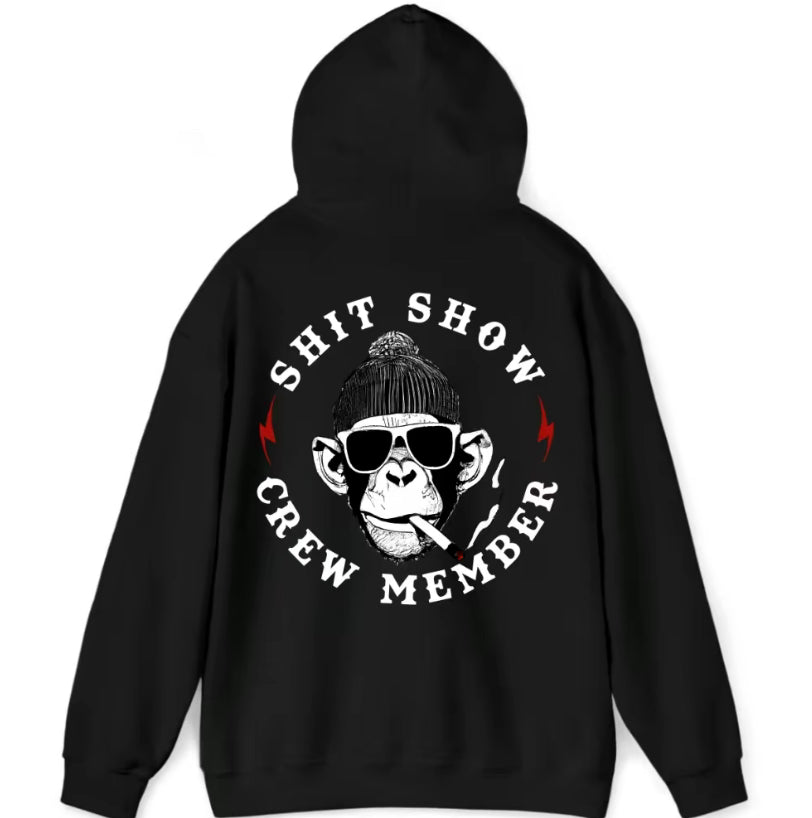 SH!T SHOW CREW MEMBER T-Shirt/Sweatshirt/Hoodie