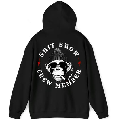 SH!T SHOW CREW MEMBER T-Shirt/Sweatshirt/Hoodie