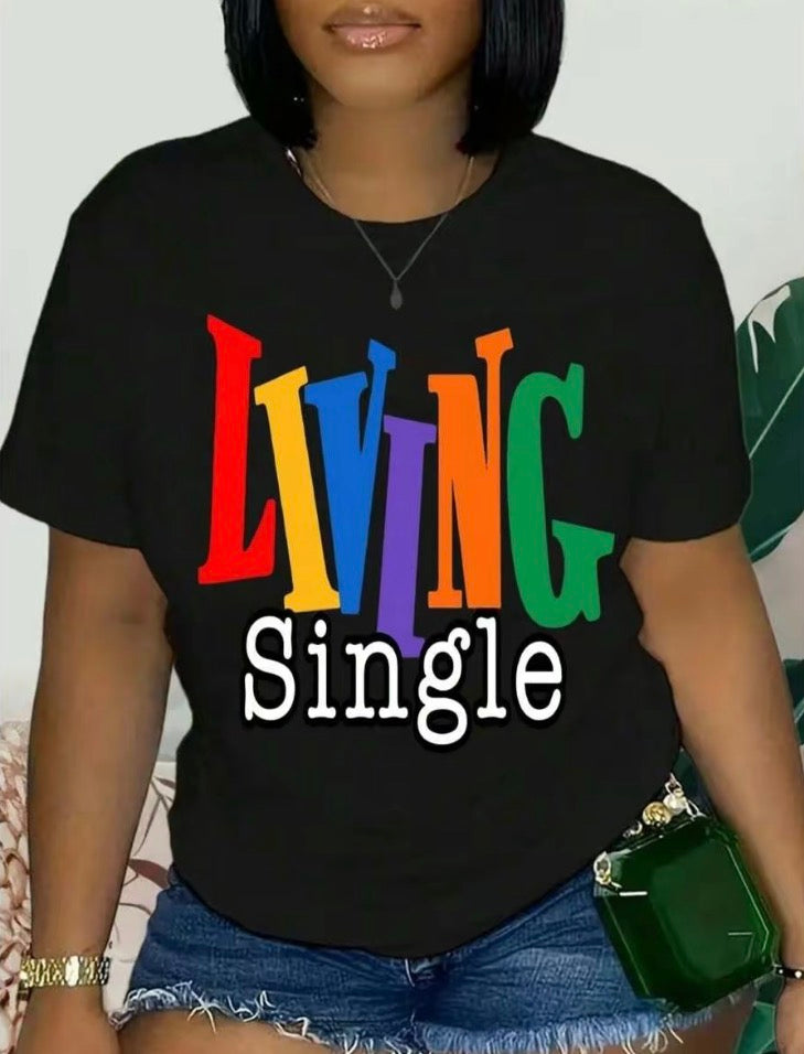 Living Single Unisex T-Shirt/Sweatshirt/Hoodie