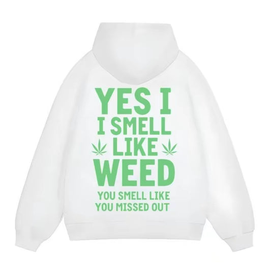Yes I Smell Like W You Smell Like You Missed Out T-Shirt/Sweatshirt/Hoodie