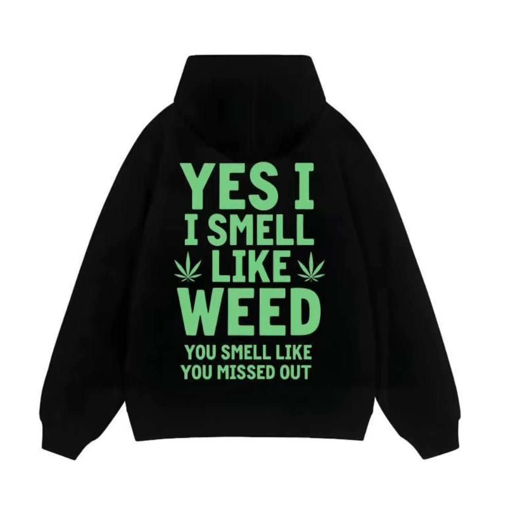 Yes I Smell Like W You Smell Like You Missed Out T-Shirt/Sweatshirt/Hoodie