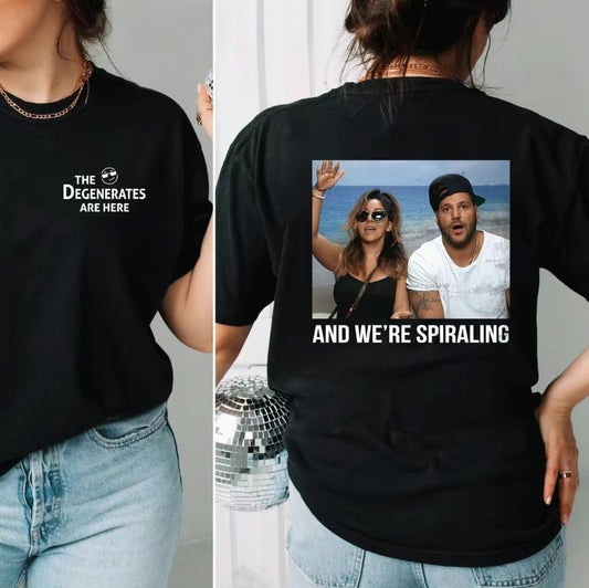 And We're Spiraling Jersy Shore Meme Funny T-Shirt/Sweatshirt/Hoodie