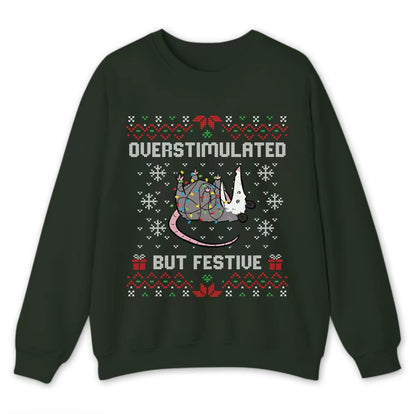 Funny Opossum Christmas Overstimulated But Festive Ugly Holiday T-Shirt/Sweatshirt/Hoodie