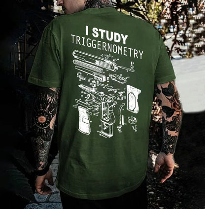 I Study Triggernometry Gun Lover T-Shirt/Sweatshirt/Hoodie