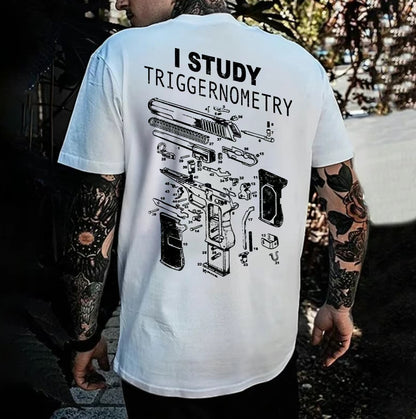I Study Triggernometry Gun Lover T-Shirt/Sweatshirt/Hoodie