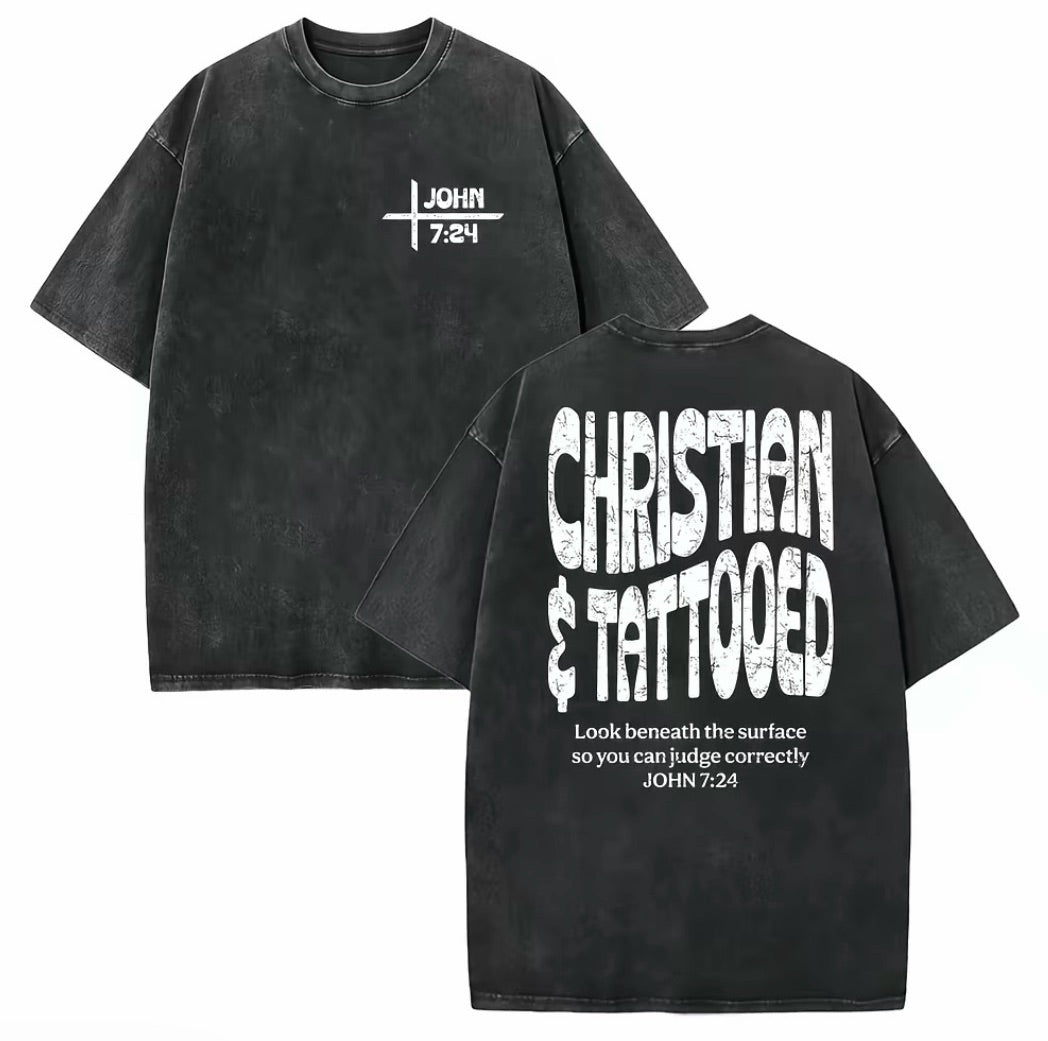 Christian Tattooed JOHN 7:24 Washed T-Shirt/Sweatshirt/Hoodie