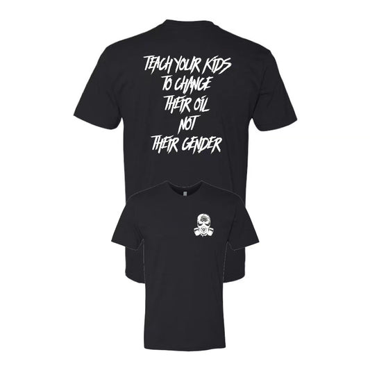 Teach Your Kids T-Shirt/Sweatshirt/Hoodie