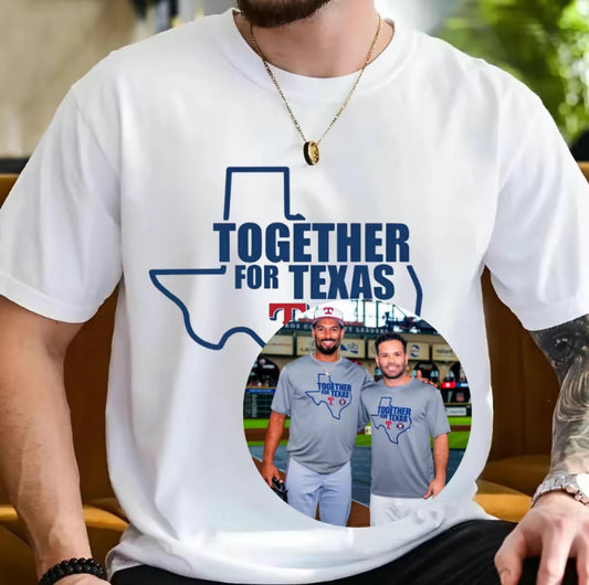 Together For Texas T-Shirt/Sweatshirt/Hoodie