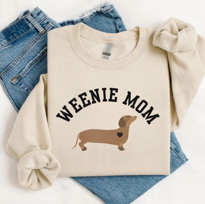 Weenie Mom T-Shirt/Sweatshirt/Hoodie